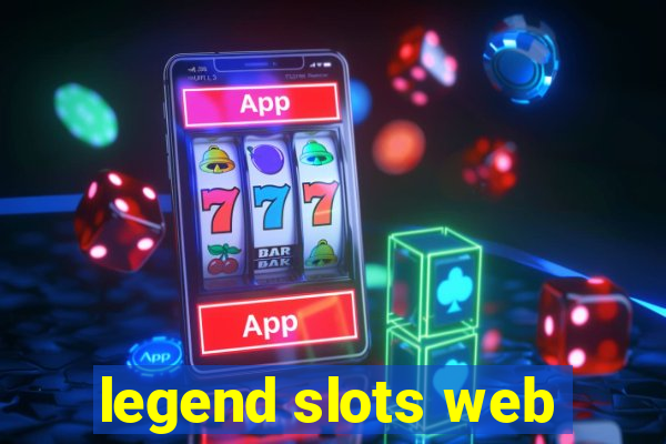 legend slots web